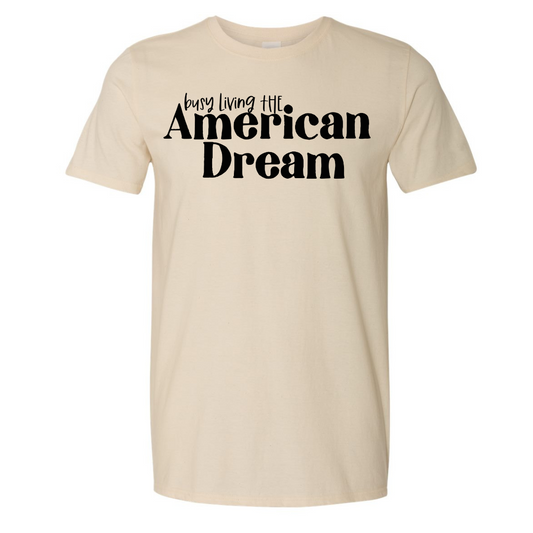 $15 T-Shirt Special, American Dream