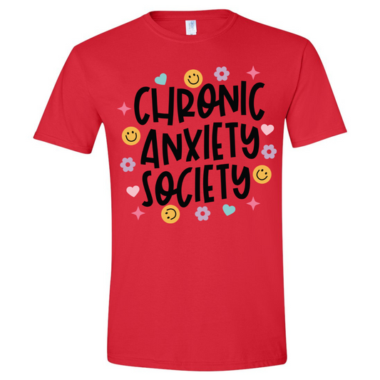 $15 T-Shirt Special, Chronic Anxiety Society