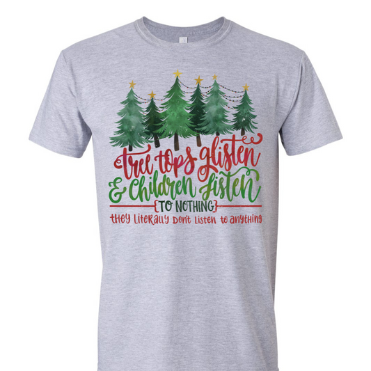Cyber Monday $10 T-Shirt Special, Tree Tops Glisten