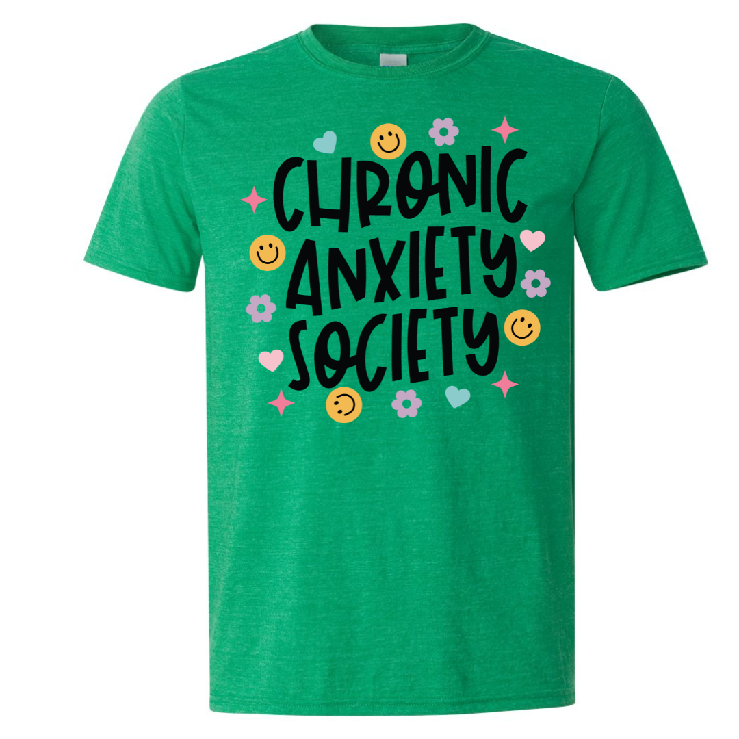 $15 T-Shirt Special, Chronic Anxiety Society